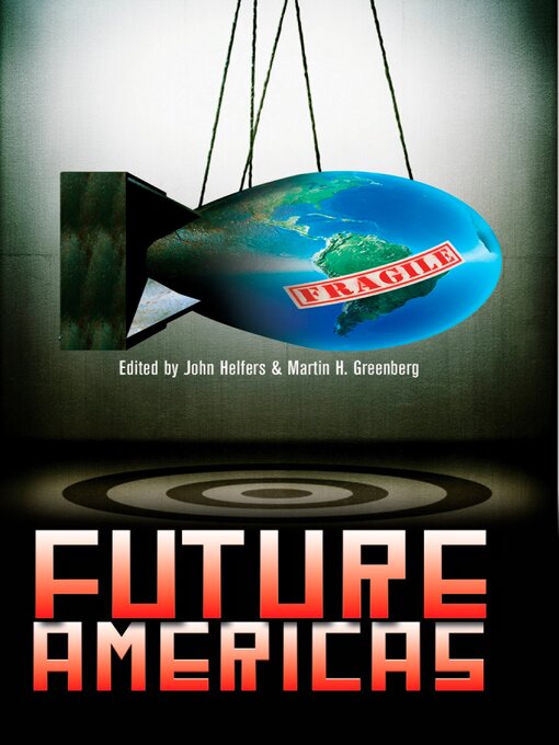 Title details for Future Americas by John Helfers - Available